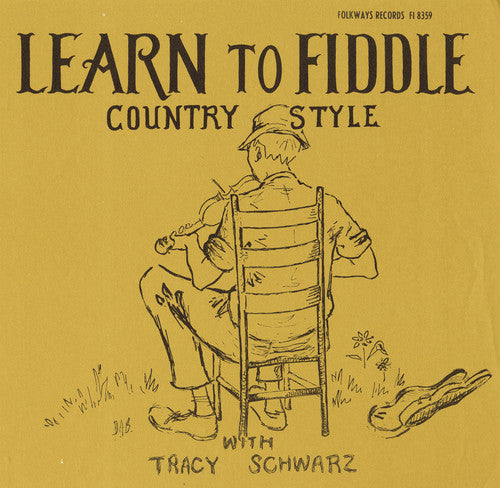 Tracy Schwarz: Learn to Fiddle Country Style  [ CD ]