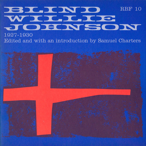 Blind Willie Johnson: Blind Willie Johnson 1927-1930  [ CD ]