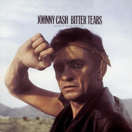 Johnny Cash: Bitter Tears: Ballads of the American Indian  [ CD ]