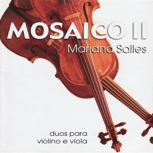 Mariana Salles: Mosaico II: Duos Para Viola E Violino  [ CD ]