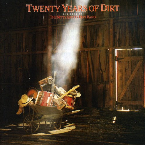 The Nitty Gritty Dirt Band: Twenty Years of Dirt: The Best of  [ CD ]