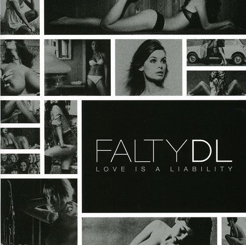 FaltyDL: Love Is a Liability  [ CD ]