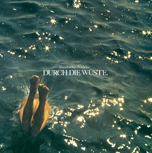 Roedelius: Durch Die Wuste  [ CD ]