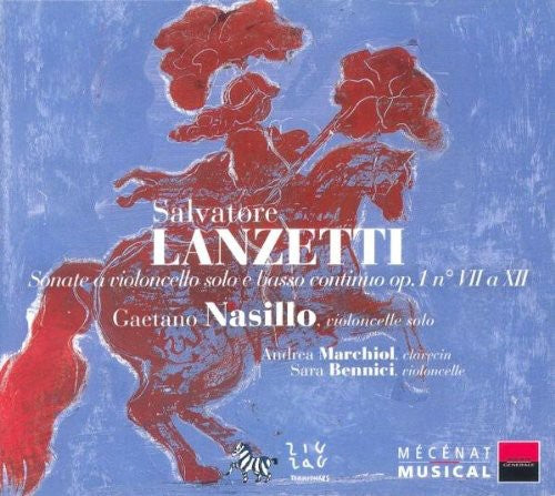 Salvatore Lanzetti: Sonate Pour Violoncelle Et Bas  [ CD ]