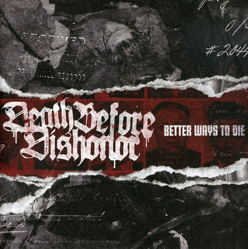Death Before Dishonor: Better Ways to Die - CD
