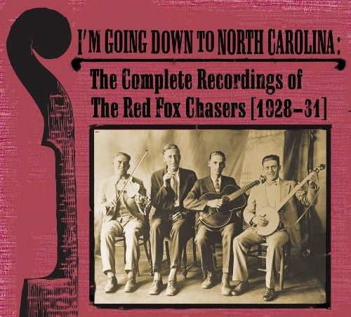 Red Fox Chasers: I'm Going Down To North Carolina  [ CD ]
