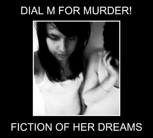 Dial M for Murder!: Fiction of Her Dreams [ LP ]
