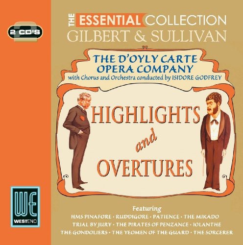 D'Oyle Carte Opera Company: Gilbert & Sullivan Highlights  [ CD ]