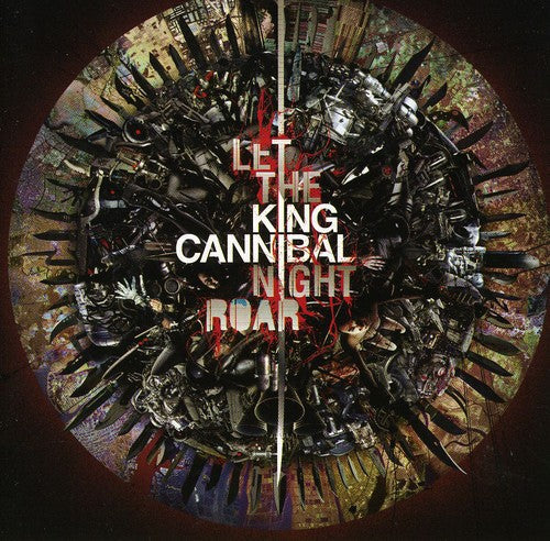 King Cannibal: Let the Night Roar  [ CD ]