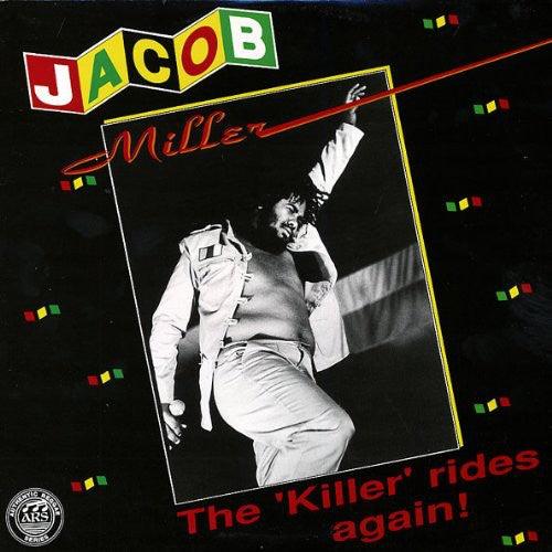 Jacob Miller- Killer Rides Again - LP