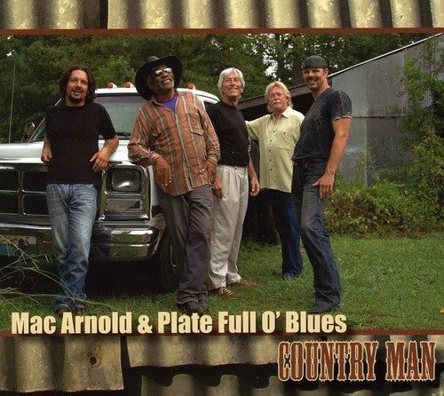 Mac Arnold & Plate Full O' Blues: Country Man  [ CD ]