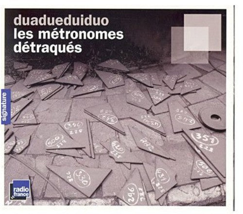 Duadueduiduo: Metronomes Detraques  [ CD ]