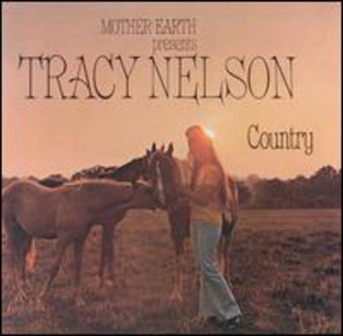 Tracy Nelson: Tracy Nelson Country  [ CD ]