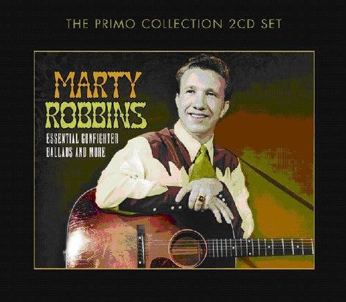 Marty Robbins: Essential Gunfighter Ballads & More  [ CD ]