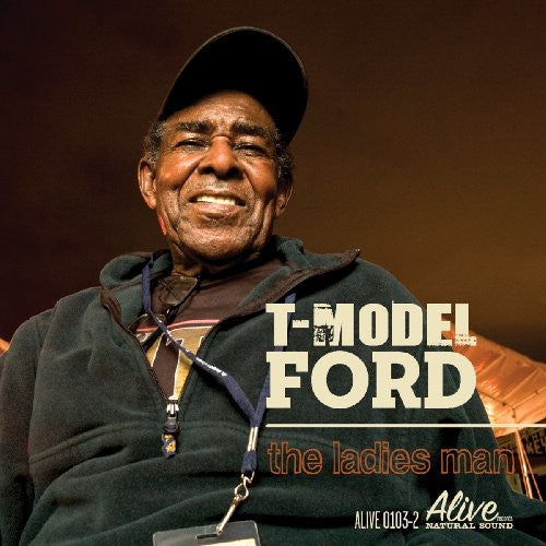T-Model Ford: The Ladies Man  [ CD ]