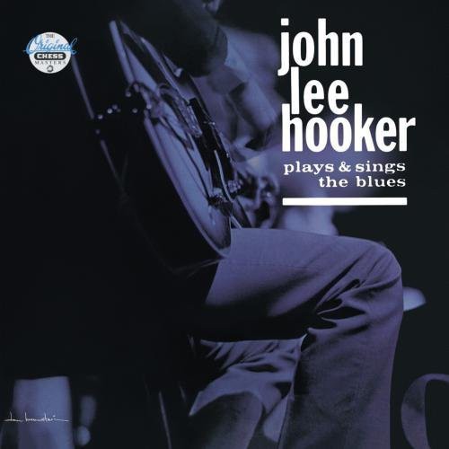 John Lee Hooker: Plays & Sings the Blues  [ CD ]