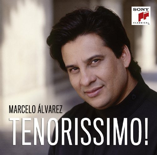 Marcelo Álvarez: Tenorissimo  [ CD ]