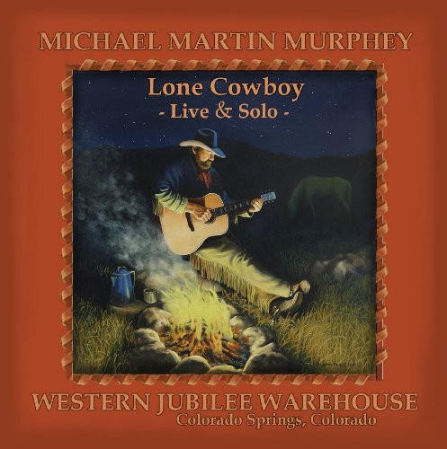 Michael Martin Murphey: Lone Cowboy  [ CD ]