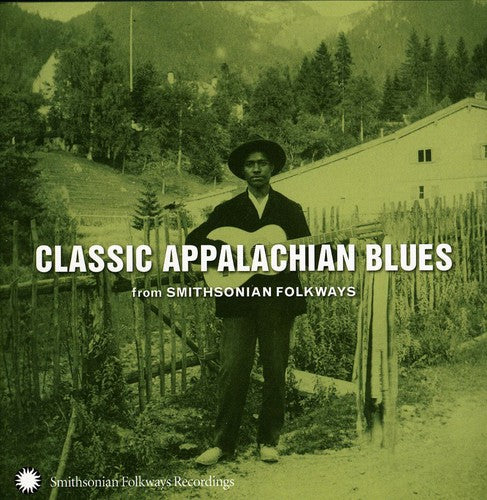 Various Artists: Classic Appalachian Blues From Smithsonian Folkways  [ CD ]