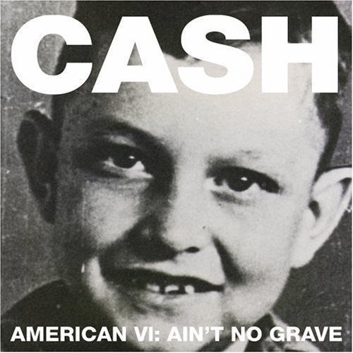Johnny Cash: American VI: Ain't No Grave [ LP ]