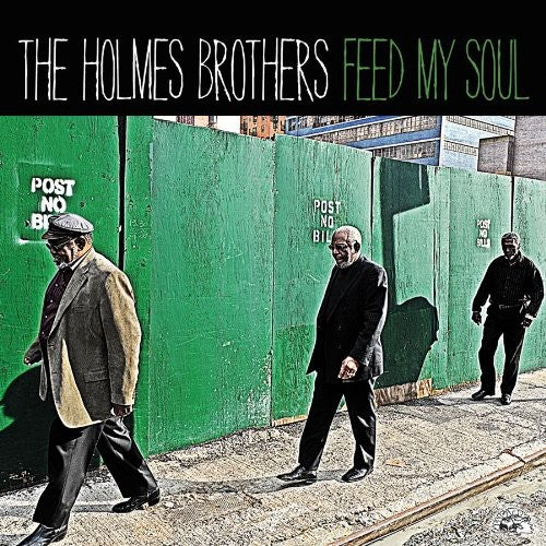 The Holmes Brothers: Feed My Soul  [ CD ]