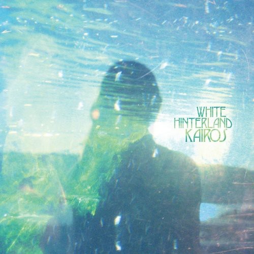 White Hinterland: Kairos  [ CD ]