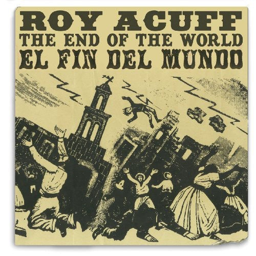 Roy Acuff: End of the World  [ CD ]