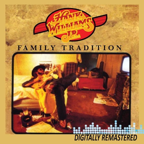 Hank Williams Jr.: Family Tradition  [ CD ]