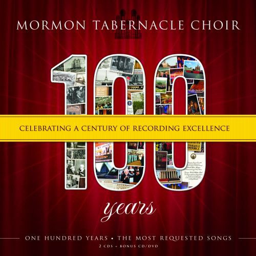 Mormon Tabernacle Choir: 100: Celebrating A Century Of Recordings Excellence  [ CD ]