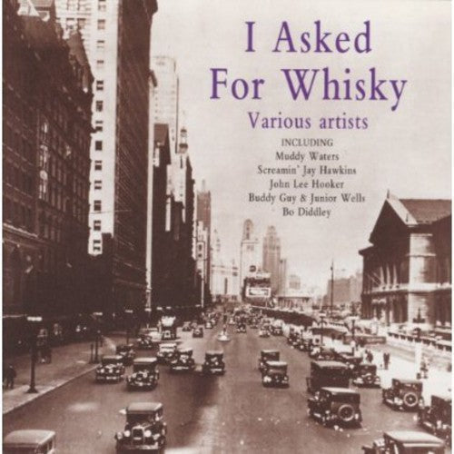 I Asked for Whiskey / Various: I Asked for Whiskey  [ CD ]