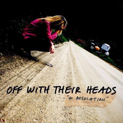 Off with Their Heads- In Desolation - LP