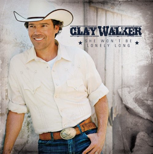 Clay Walker: She Wont Be Lonely Long  [ CD ]