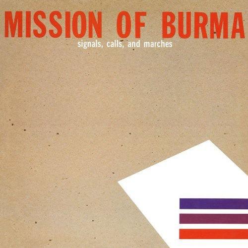 Mission of Burma- Signals, Calls and Marches - LP