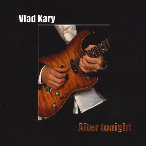 Vlad Kary: After Tonight  [ CD ]