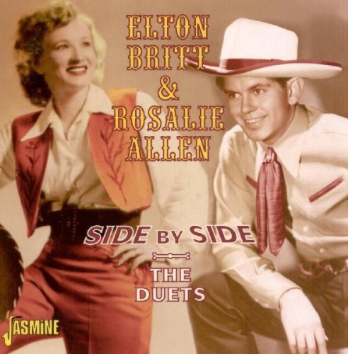 Elton Britt & Rosalie Allen: Side By Side: The Duets  [ CD ]