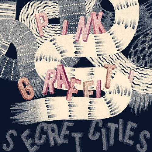 Secret Cities: Pink Graffiti  [ CD ]