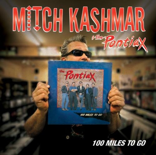 Mitch Kashmar: 100 Miles to Go  [ CD ]