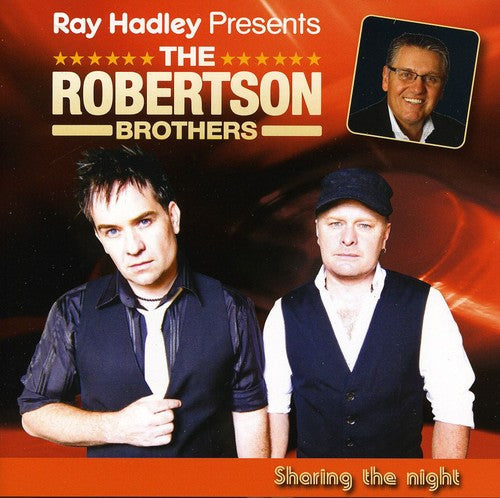 Robertson Brothers: Ray Hadley Presents: The Robertson Brothers-Sharin  [ CD ]