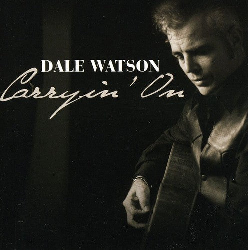 Dale Watson: Carryin on  [ CD ]