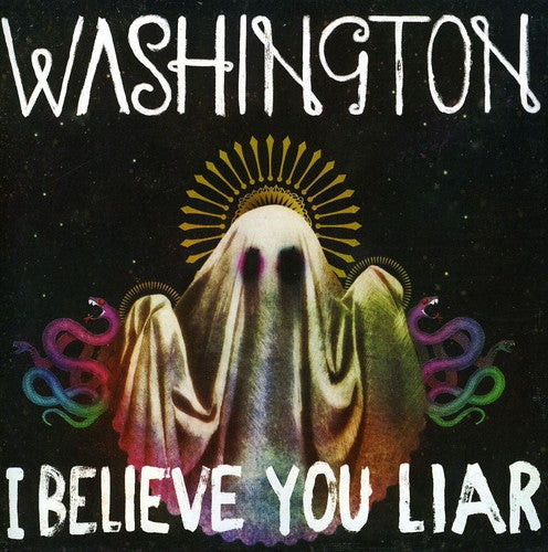 Washington: I Believe You Liar  [ CD ]
