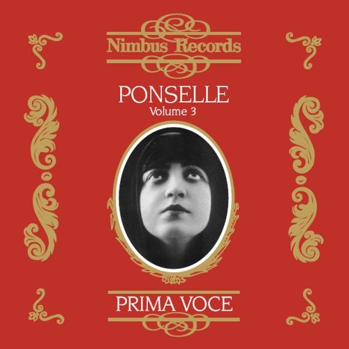 Rosa Ponselle: Rose Ponselle Recordings from 1920-1939 3  [ CD ]
