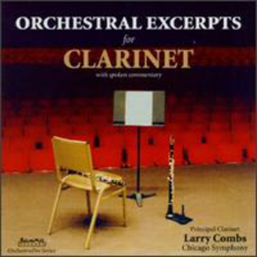 Larry Combs: Orchestral Excerpts for Clarinet  [ CD ]