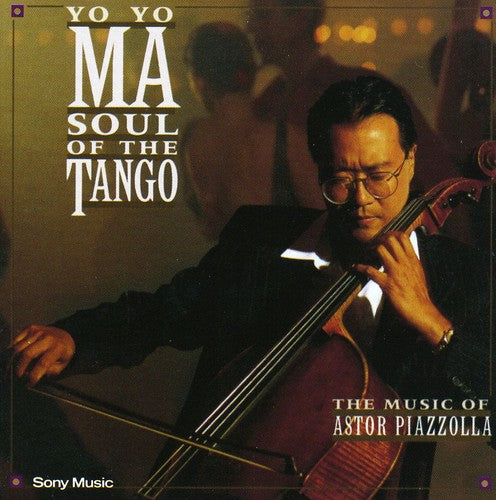 Yo-Yo Ma: Soul of the Tango  [ CD ]