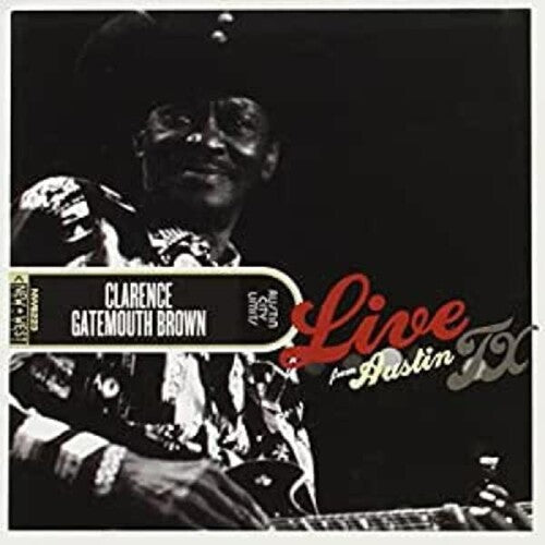 'Gatemouth' Brown Clarence: Live From Austin, TX  [ CD ]