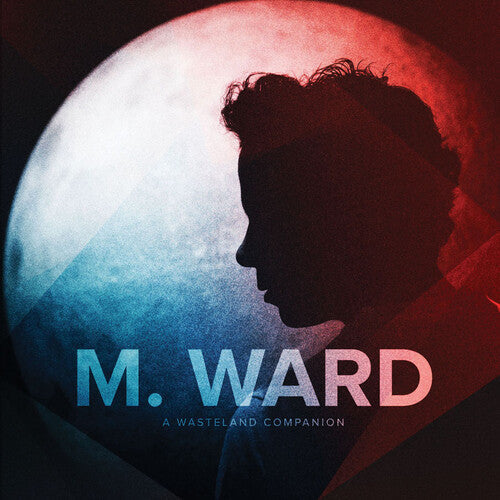 M. Ward: A Wasteland Companion  [ CD ]
