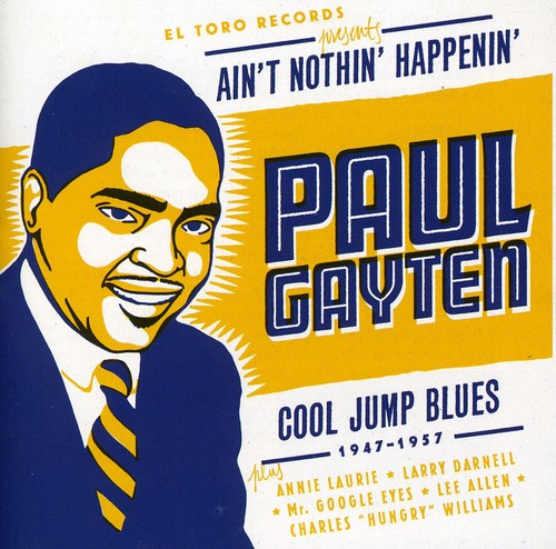 Paul Gayten: Aint Nothin Happenin  [ CD ]