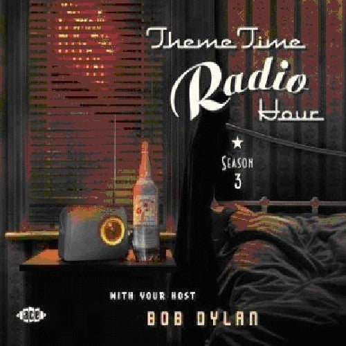 Various Artists: Theme Time Radio Hour 3 with Bob Dylan / Various  [ CD ]