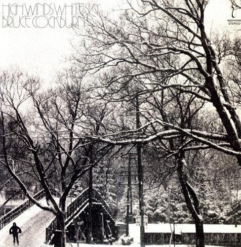 Bruce Cockburn- High Winds White Skies - LP