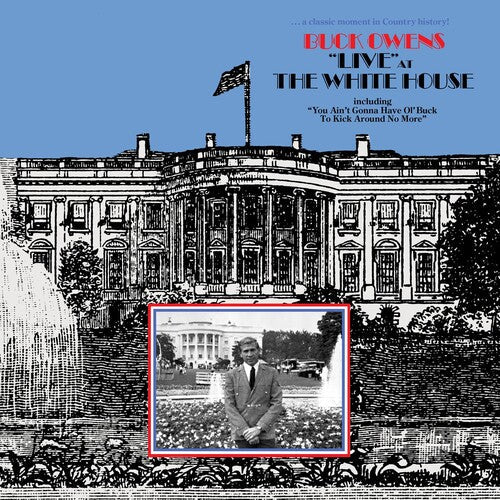 Buck Owens: Live at the White House  [ CD ]
