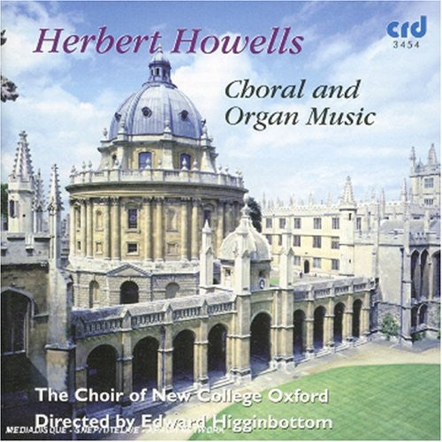 Choir of New College Oxford: Choral & Organ Music  [ CD ]